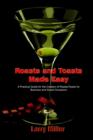 Roasts and Toasts Made Easy : A Practical Guide for the Creation of Roasts/toasts for Business and Social Occasions - Book
