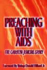 Preaching with AIDS : The Carolyn Jenkins Story - Book