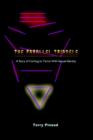 The Parallel Triangle : A Story of Coming to Terms with Sexual Indentity - Book