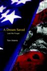 A Dream Saved : Lest We Forget - Book