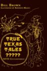 True Texas Tales? - Book