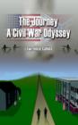 The Journey A Civil War Odyssey - Book