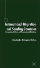 International Migration and Sending Countries : Perceptions, Policies and Transnational Relations - Book