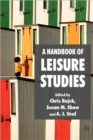 A Handbook of Leisure Studies - Book