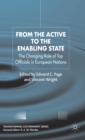From the Active to the Enabling State : The Changing Role of Top Officials in European Nations - Book