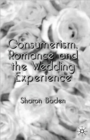 Consumerism, Romance and the Wedding Experience - Book