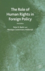The Role of Human Rights in Foreign Policy - Book