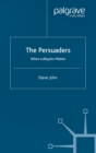 The Persuaders : When Lobbyists Matter - eBook