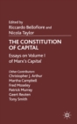 The Constitution of Capital : Essays on Volume 1 of Marx's  Capital - Book