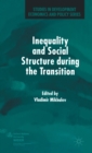 Inequality and Social Structure During the Transition - Book
