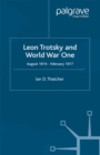 Leon Trotsky and World War One : August 1914 - February 1917 - eBook
