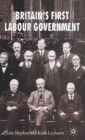 Britain’s First Labour Government - Book