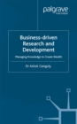 Business-Driven Research & Development : Managing Knowledge to Create Wealth - eBook
