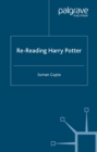 Re-reading Harry Potter - S. Gupta