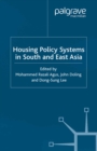 Housing Policy Systems in South and East Asia - eBook