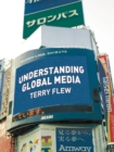 Understanding Global Media - Book