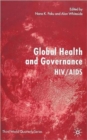 Global Health and Governance : HIV/AIDS - Book