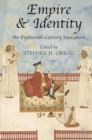 Empire and Identity : An Eighteenth-Century Sourcebook - Book