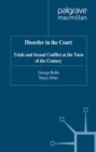 Disorder in the Court : Trials and Sexual Conflict at the Turn of the Century - eBook