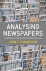 Analysing Newspapers : An Approach from Critical Discourse Analysis - Book