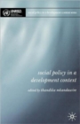 Social Policy in a Development Context - Book