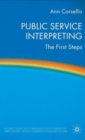 Public Service Interpreting : The First Steps - Book