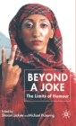 Beyond a Joke : The Limits of Humour - Book