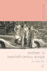 Women in Twentieth-Century Europe - Book