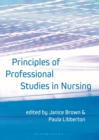 Principles of Professional Studies in Nursing - Book