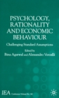 Psychology, Rationality and Economic Behaviour : Challenging Standard Assumptions - Book