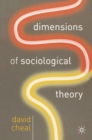 Dimensions of Sociological Theory - Book