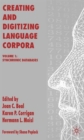 Creating and Digitizing Language Corpora : Volume 1: Synchronic Databases - Book