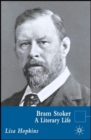 Bram Stoker : A Literary Life - Book