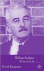 William Faulkner : A Literary Life - Book