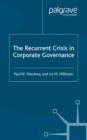 The Recurrent Crisis in Corporate Governance - eBook