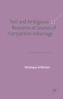Tacit and Ambiguous Resources as Sources of Competitive Advantage - eBook