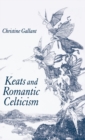 Keats and Romantic Celticism - Book