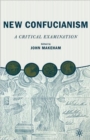 New Confucianism: A Critical Examination - Book