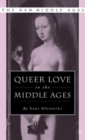 Queer Love in the Middle Ages - Book