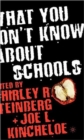 What You Don't Know About Schools - Book