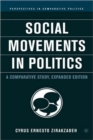 Social Movements in Politics : A Comparative Study - Book