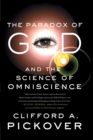 The Paradox of God and the Science of Omniscience - Book