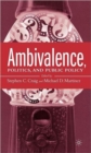 Ambivalence, Politics and Public Policy - Book