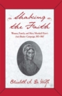 Shaking the Faith : Women, Family, and Mary Marshall Dyer's Anti-Shaker Campaign, 1815-1867 - Book