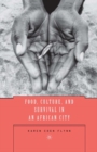 Food, Culture, and Survival in an African City - Book