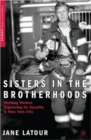 Sisters in the Brotherhoods : Working Women Organizing for Equality in New York City - Book