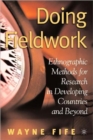 Doing Fieldwork : Ethnographic Methods for Research in Developing Countries and Beyond - Book
