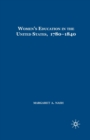 Women's Education in the United States, 1780-1840 - Book