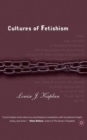 Cultures of Fetishism - Book