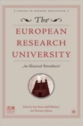 The European Research University : An Historical Parenthesis? - Book